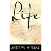 An Exciting New Life by MURRAY ANDREW 